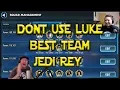Don t Use CLS - Best Team For Jedi Training Rey Star Wars Galaxy Of Heroes