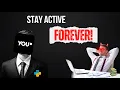 How to stay active forever using python