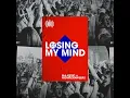 Losing My Mind - Majestic & Nightcrawlers
