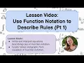 Using Function Notation to Describe Rules Pt 1