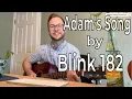 How to Play Adam s Song by Blink 182 Easy Guitar Tutorial Beginner Guitar Lesson