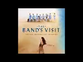 The Band's Visit - 13. Something Different