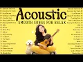 Download Lagu Smooth Acoustic Songs Playlist 🍀 English Songs With Lyrics 2025 for Fresh Relax