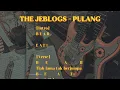 Lagu THE JEBLOGS - PULANG (CHORD)