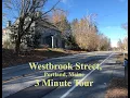 Westbrook Street Tour