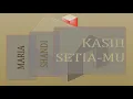 Download Lagu MARIA SHANDI - KASIH SETIA MU