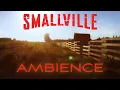 Download Lagu Smallville | Evening at The Kent Farm | Ambient Soundscape MP3