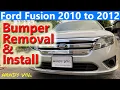 Ford Fusion Front Bumper Install and Removal for 2010 2011 and 2012
