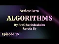 Episode 15 Knapsack Algorithms Prof Ravindrababu Ravula Sir