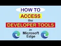 How To Open The Developer Tools In The Microsoft Edge Web Browser PC 2023