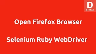 Selenium Ruby Open Firefox Browser