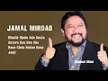 Download Lagu JAMAL MIRDAD, The Very Best Of, Vol.3