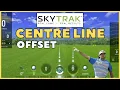 How to OFFSET your SkyTrak Centre Line