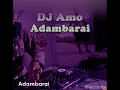 Download Lagu DJ Amo Adambarai 2021