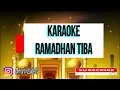 Download Lagu OPICK RAMADHAN TIBA - KARAOKE