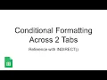 Conditional Formatting Across 2 Sheets