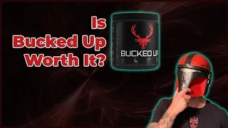 Bucked Up Pre Workout Review - Is Bucked Up the Best Pre Workout