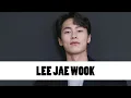 10 Things You Didn t Know About Lee Jae Wook Star Fun Facts