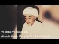 Ya Rabbi Alimul Haal by Habib Ahmad Mashhur al Haddad
