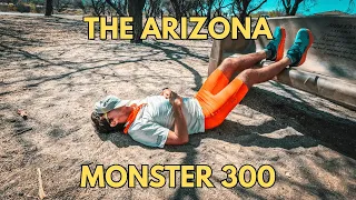 Broken at 300 Facing the Arizona Monster 300 Ultrarunning Documentary