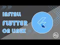 How to install Flutter on Linux Mint Ubuntu Other Linux Distributions