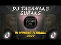 Download Lagu DJ TAGAMANG SURANG VIRAL TIKTOK || DJ BAIRIANG IRIANG BURUANG NAN TABANG