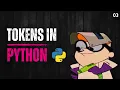 03 What is Token Python Literals Keywords Identifiers Operators Punctuators