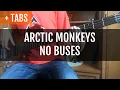 Download Lagu Arctic Monkeys - No Buses (Bass Cover with TABS!)