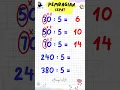 CARA CEPAT PEMBAGIAN #shorts #pembagian #pembagianbersusun #belajarpembagian #maths #porogapit