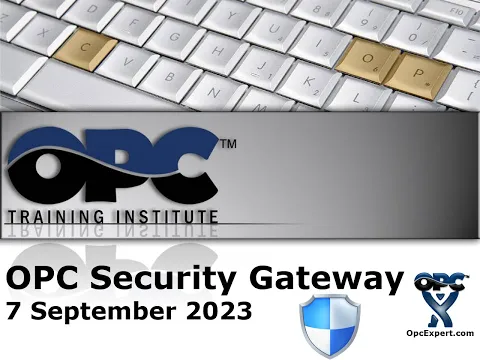 Download MP3 Webinar - OPC Security Gateway 2023