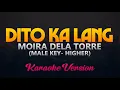 Download Lagu Moira Dela Torre- Dito Ka Lang (Karaoke Version) (Male Key - Higher)