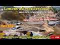 SUMBAR BERDUKA 11/12/2025:SUMATERA BARAT KEMBALI BANJIR BESAR \u0026 LONGSOR HARI INI,RUMAH \u0026MOBIL HANCUR