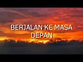 Download Lagu Saat ini aku sedang berjalan \