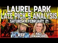 Laurel Park Saturday Late Pick 5 Analysis w Kali Francois Players Podcast