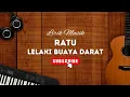 Download Lagu Ratu | Lelaki Buaya Darat | Musik Lawas Lirik