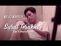 Download Lagu SURAT TERAKHIR Cipt. H. Rhoma Irama by REVO RAMON || Cover Video Subtitle