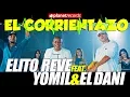 Lagu YOMIL Y EL DANY ► ELITO REVÉ Y SU CHARANGÓN - El Corrientazo [Official Video By Helier Muñoz]