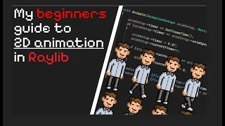 My Beginner s Guide to 2D Animation in Raylib C Devlog