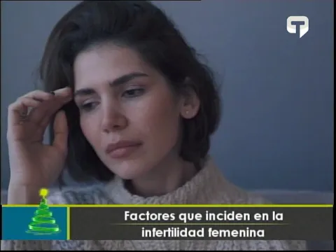 Factores que inciden en la infertilidad femenina