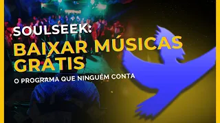 Soulseek O PROGRAMA QUE NINGUÉM TE CONTA para Baixar M