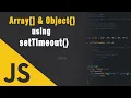JavaScript Interview Question - Array Object Element with setTimeout