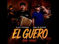 El Guero (En vivo)