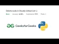 Delete Node In Doubly Linked List GFG Python