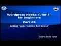 Wordpress Hooks Tutorial for beginners from scratch Action hook admin - bar