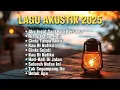 Download Lagu Lagu Akustik Cafe Hits 2025 | Teman Setia Saat Bekerja dan Santai..