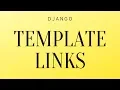 Adding Links to Views in Django Templates