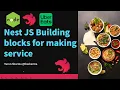 Nest JS Building Blocks with Microservices