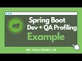 Load environment configurations and properties with Spring Example Spring boot Profile
