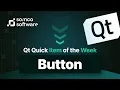 Button in QML Qt Quick Item Of the Week