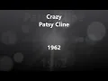Lyrics~Crazy-Patsy Cline